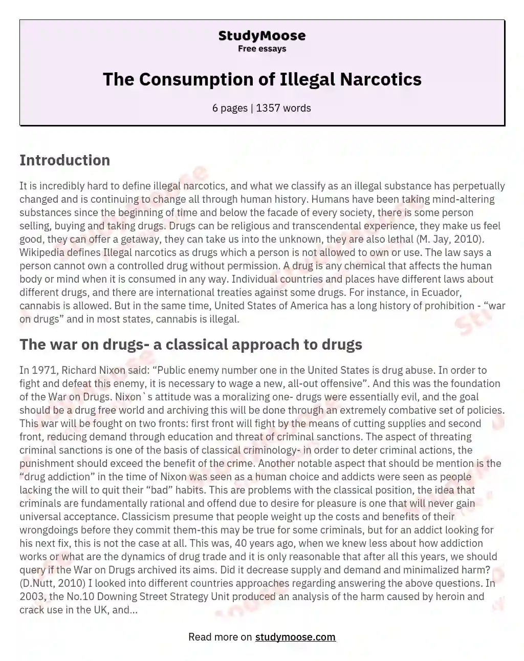 The Consumption of Illegal Narcotics
