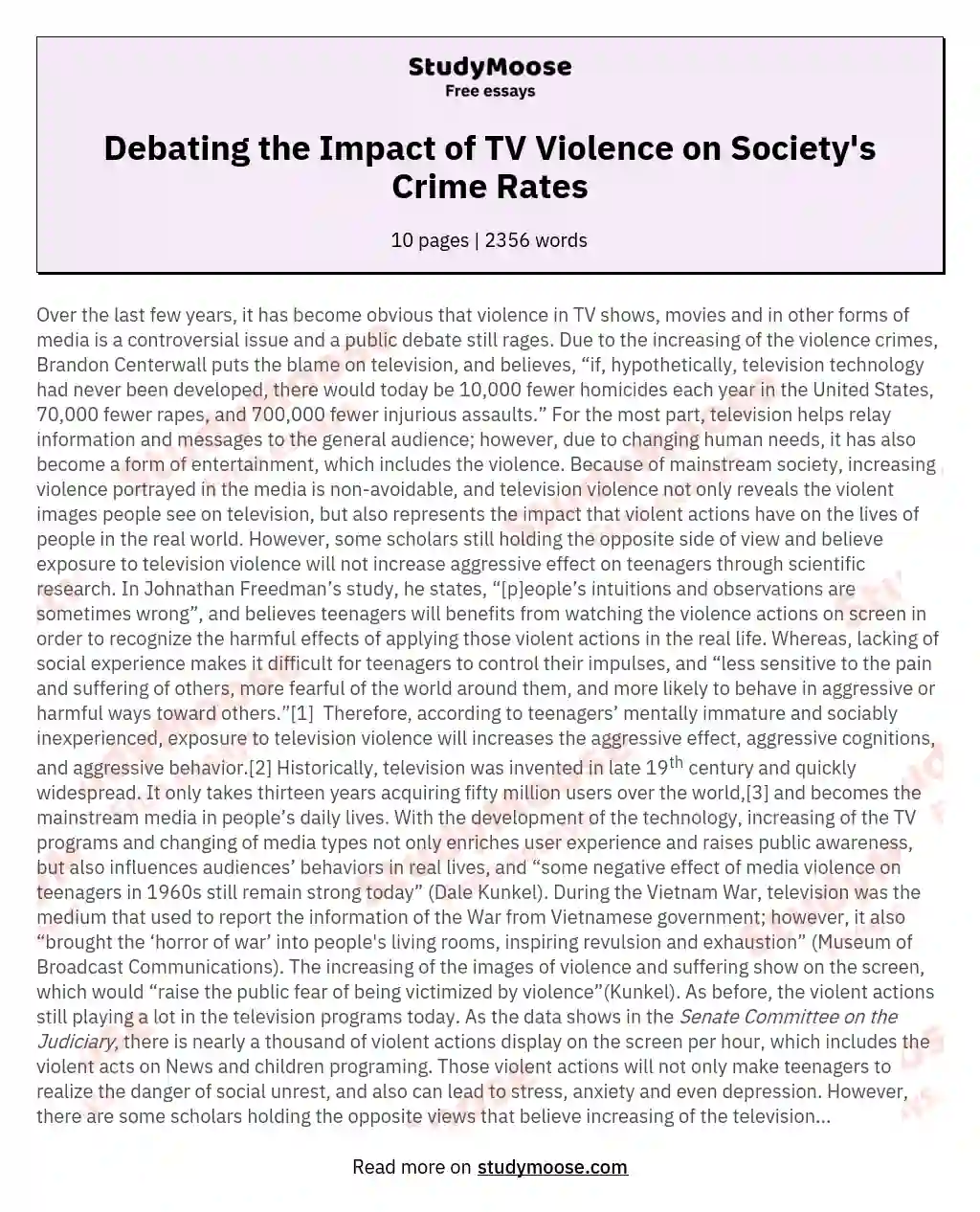 The Controversial Issue of the Positive and Negative Influence and Effects of Violence in TV Shows on Crime in Society