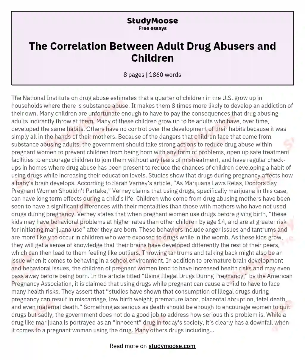 The Correlation Between Adult Drug Abusers and Children essay