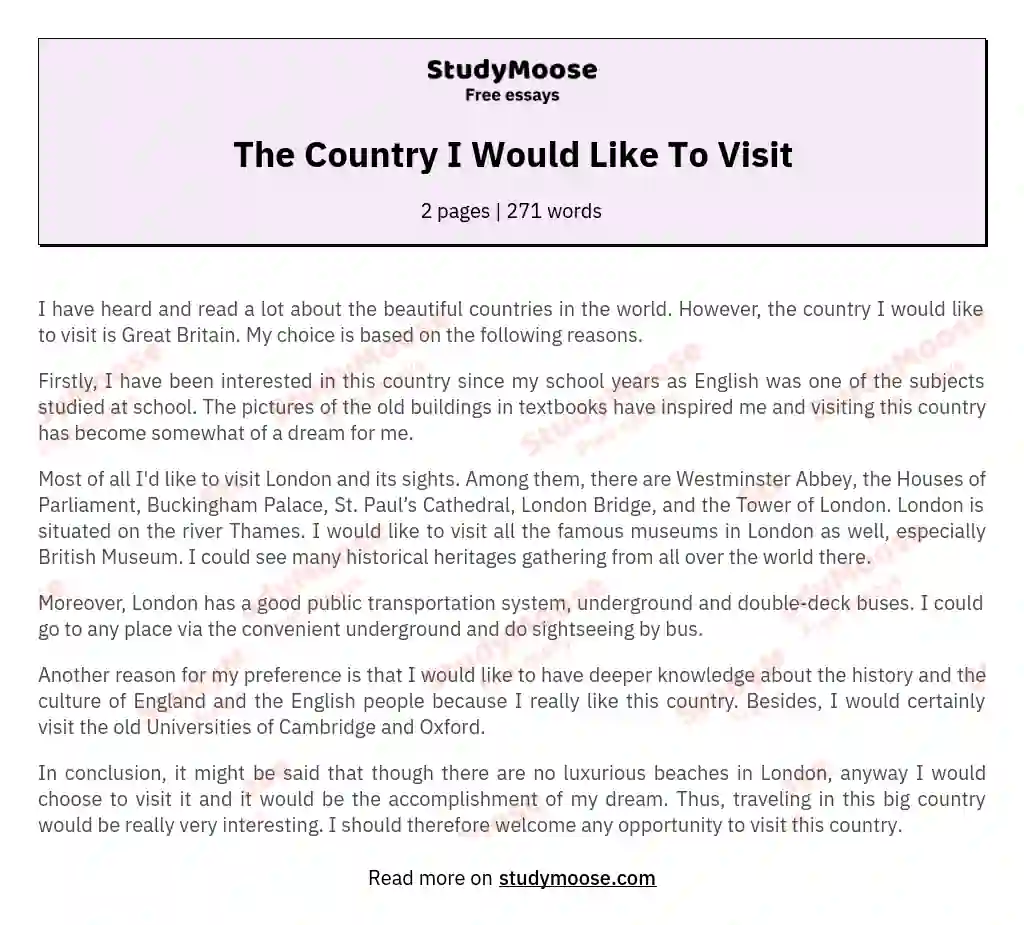 The Country I Would Like To Visit essay