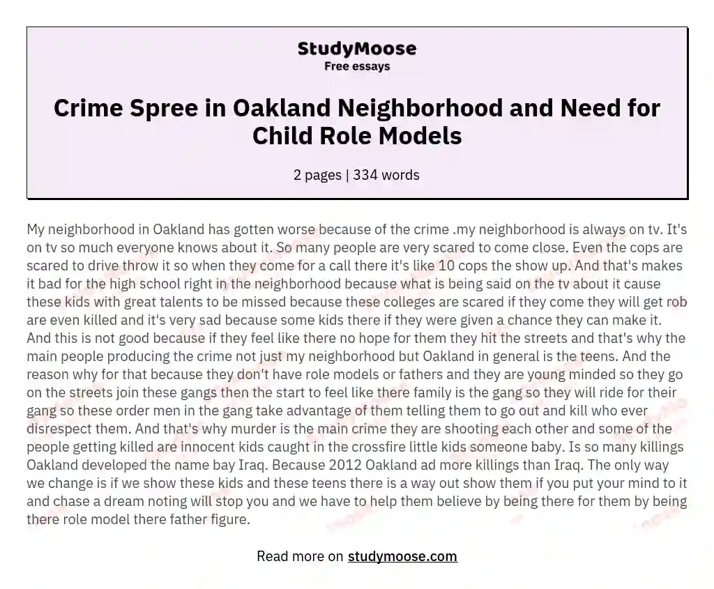 Crime Spree in Oakland Neighborhood and Need for Child Role Models essay