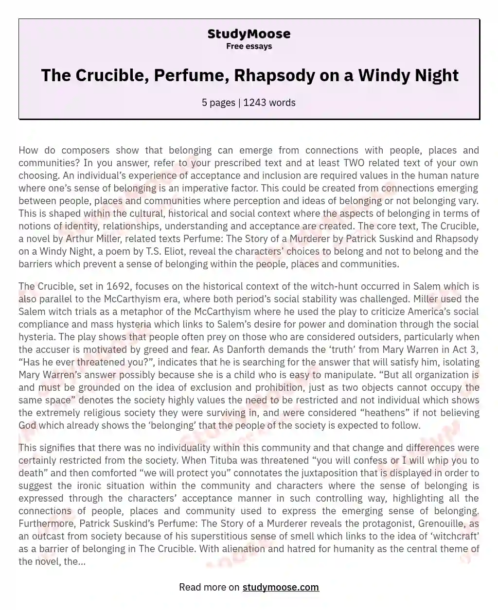 The Crucible, Perfume, Rhapsody on a Windy Night