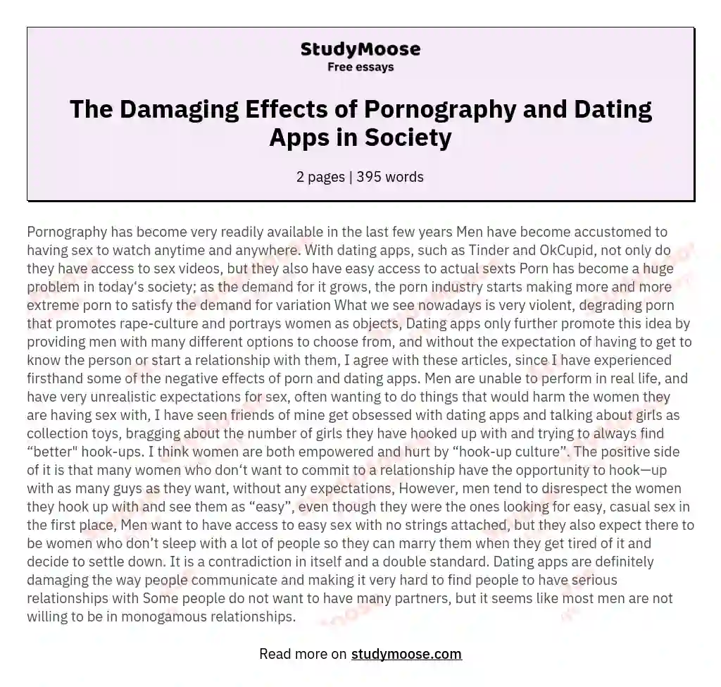 The Damaging Effects of Pornography and Dating Apps in Society essay