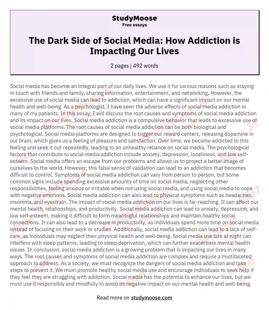 The Dark Side of Social Media: How Addiction is Impacting Our Lives essay