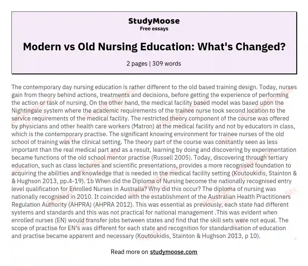 The Differences Between Modern Day Nursing Education and the Old Hospital Based Training Model