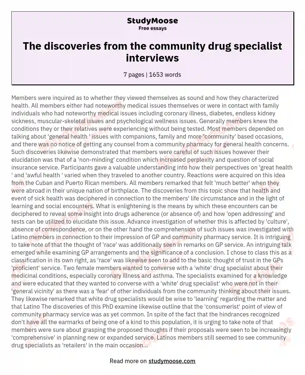 The discoveries from the community drug specialist interviews essay