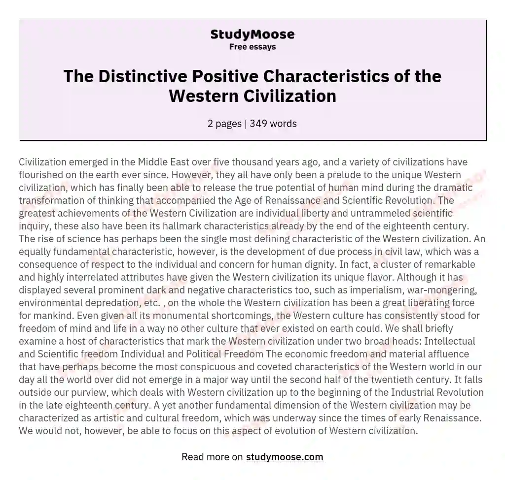 The Distinctive Positive Characteristics of the Western Civilization essay