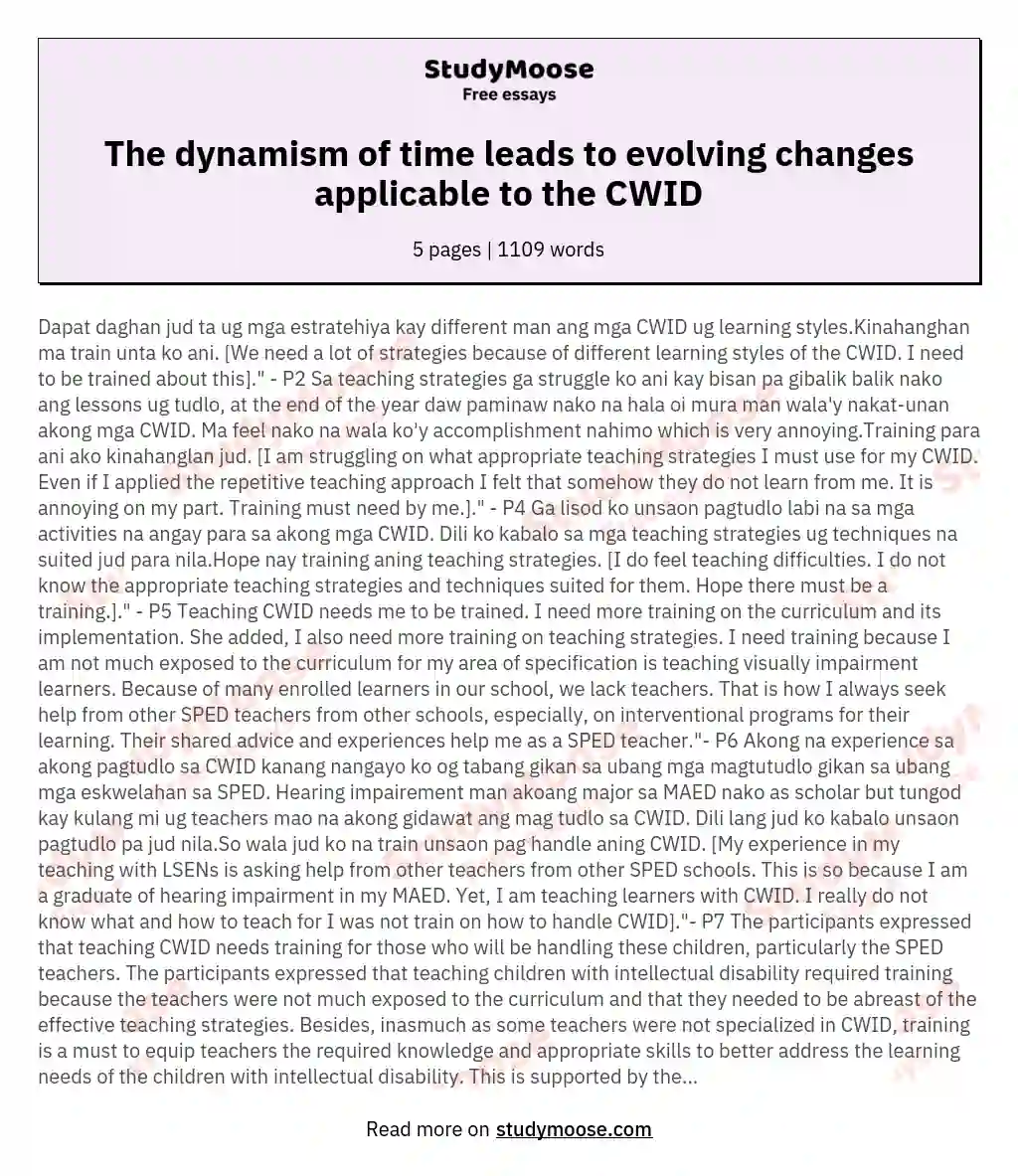 The dynamism of time leads to evolving changes applicable to the CWID essay