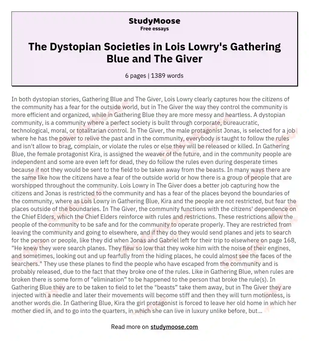 The Dystopian Societies in Lois Lowry's Gathering Blue and The Giver essay
