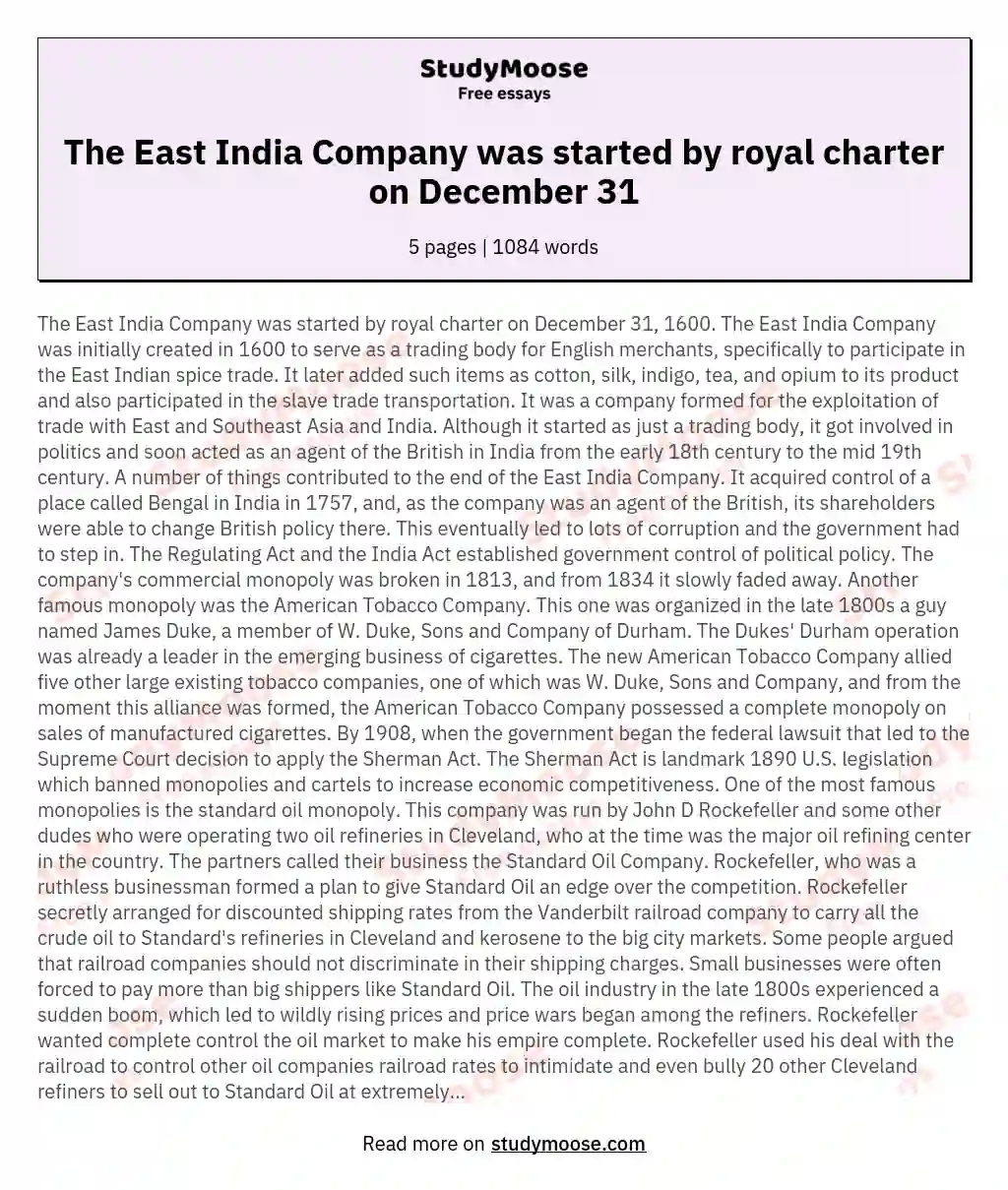 The East India Company was started by royal charter on December 31 essay
