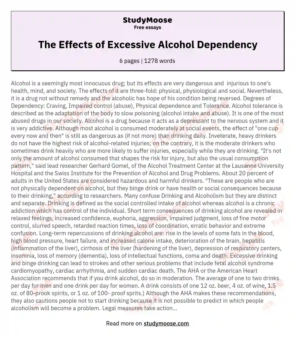 The Effects of Excessive Alcohol Dependency essay