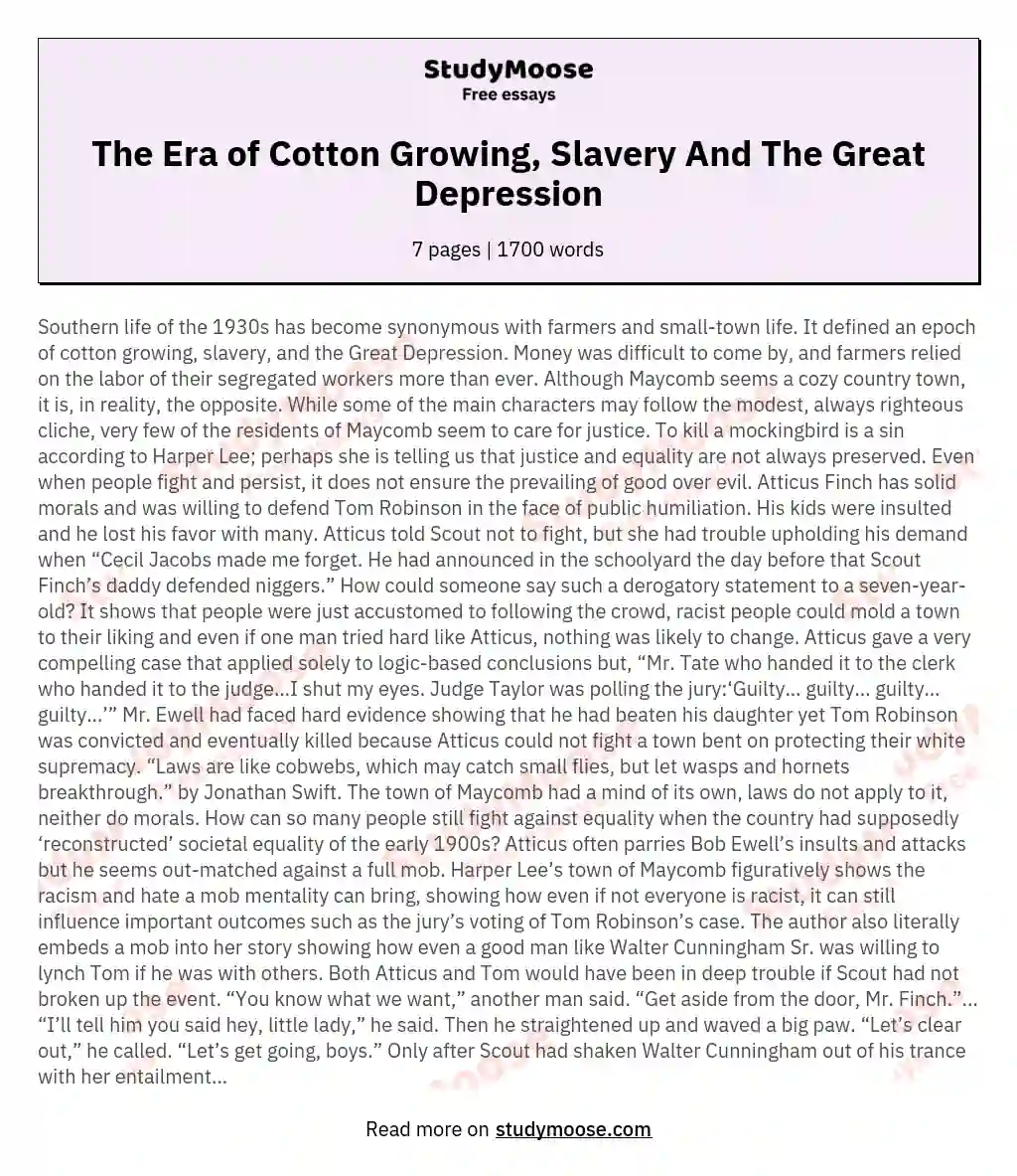 The Era of Cotton Growing, Slavery And The Great Depression essay
