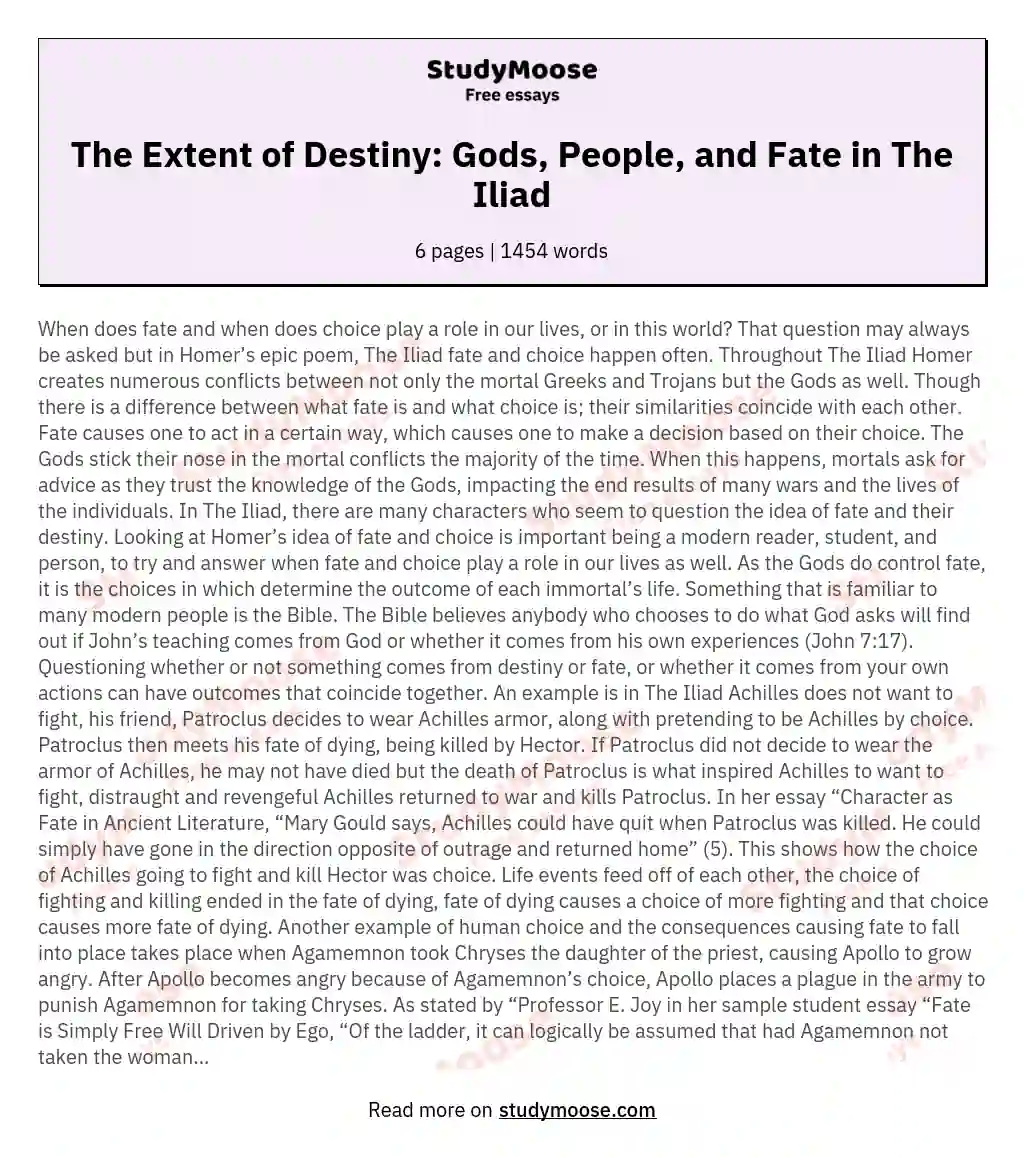 The Extent of Destiny: Gods, People, and Fate in The Iliad