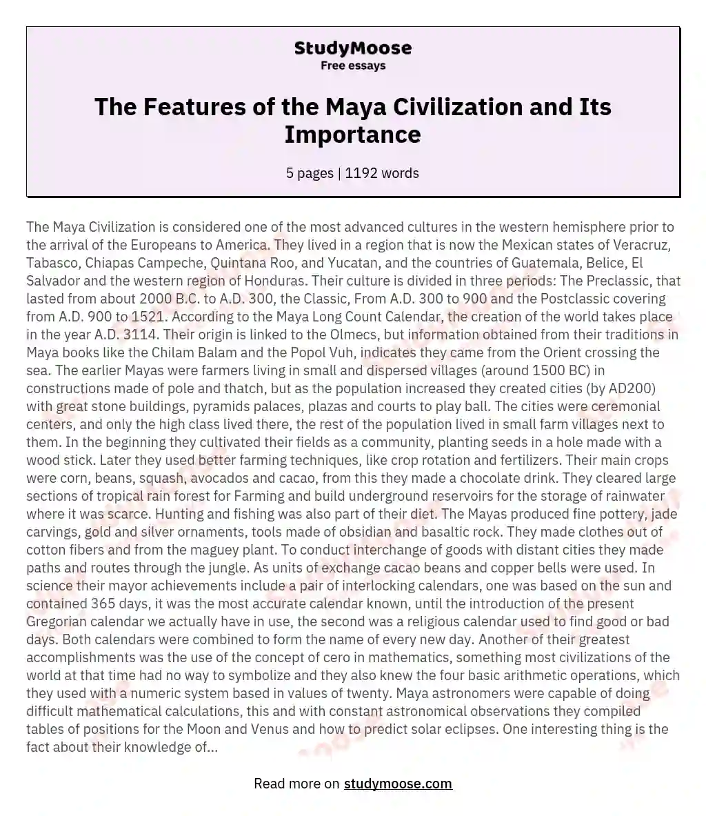 The Features of the Maya Civilization and Its Importance essay