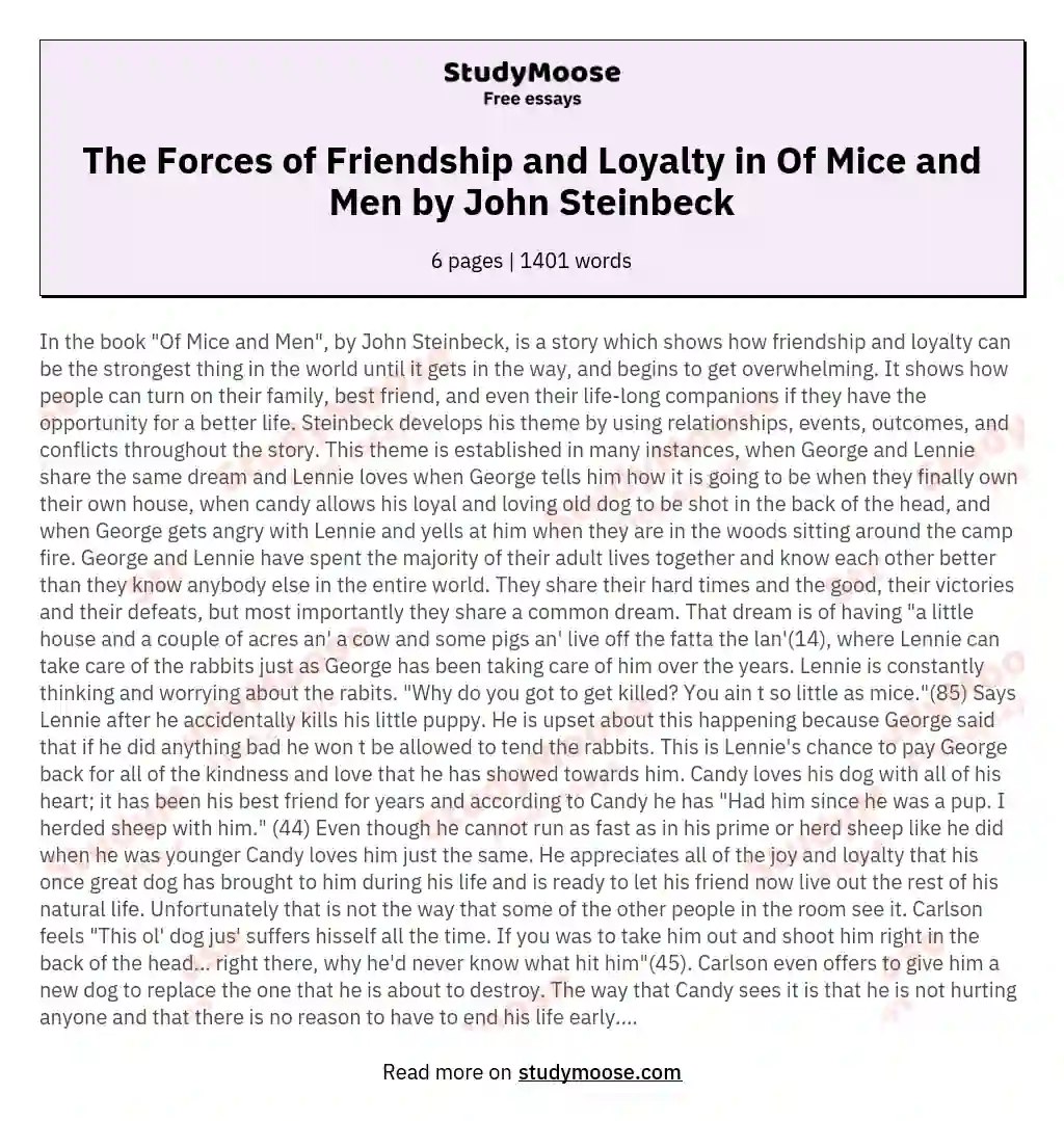 The Forces of Friendship and Loyalty in Of Mice and Men by John Steinbeck essay