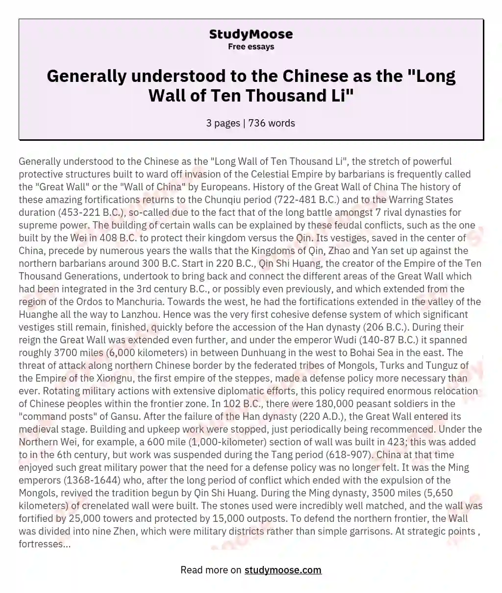 Generally understood to the Chinese as the "Long Wall of Ten Thousand Li"