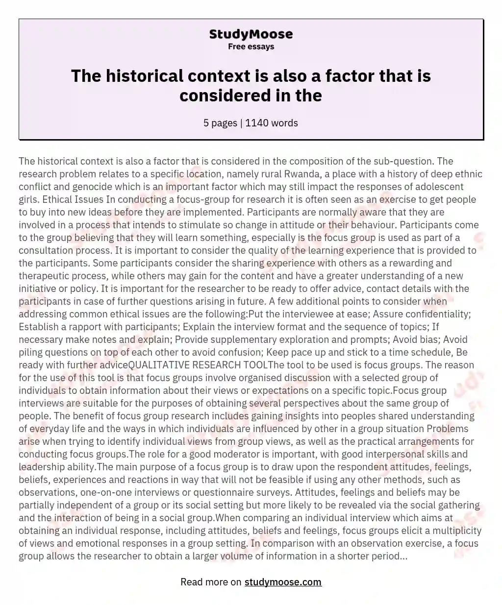 The historical context is also a factor that is considered in the essay