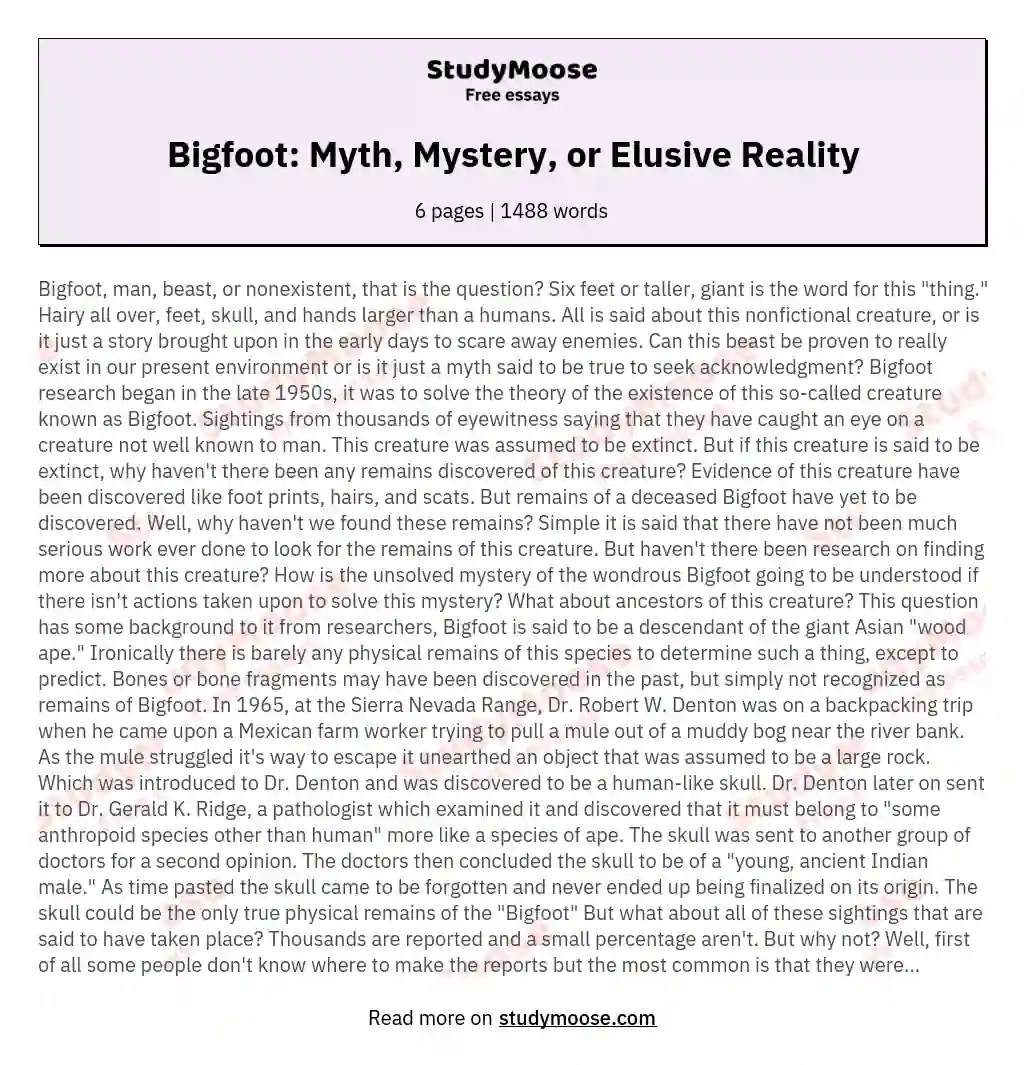 Bigfoot: Myth, Mystery, or Elusive Reality essay