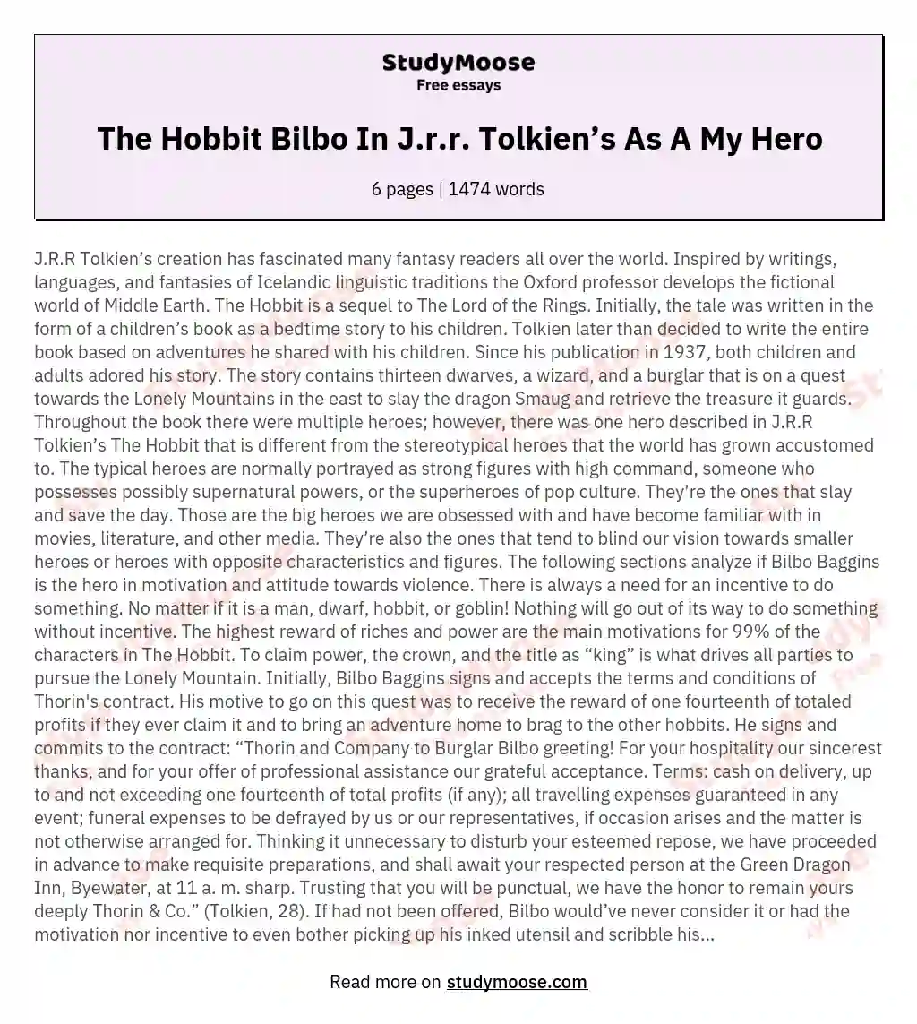 The Hobbit Bilbo In J.r.r. Tolkien’s As A My Hero essay