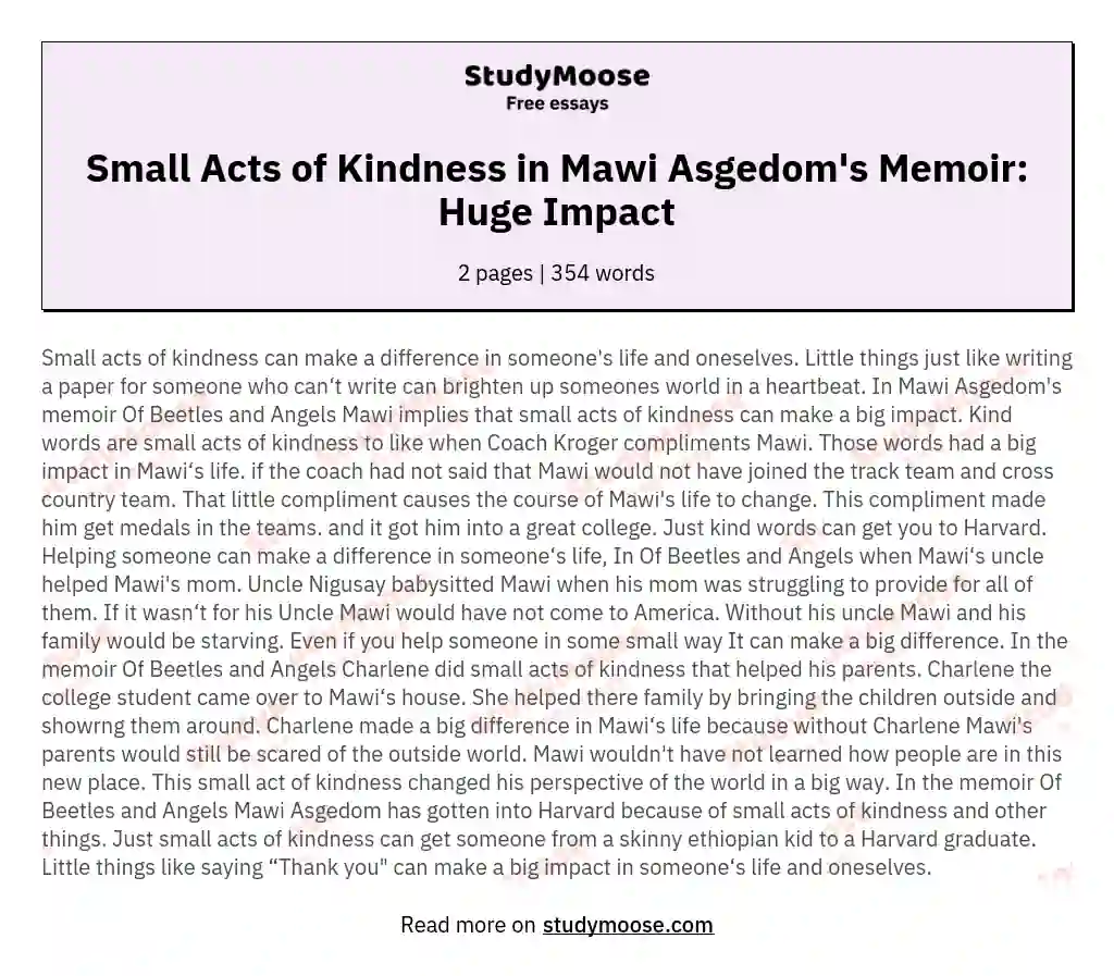 Small Acts of Kindness in Mawi Asgedom's Memoir: Huge Impact essay