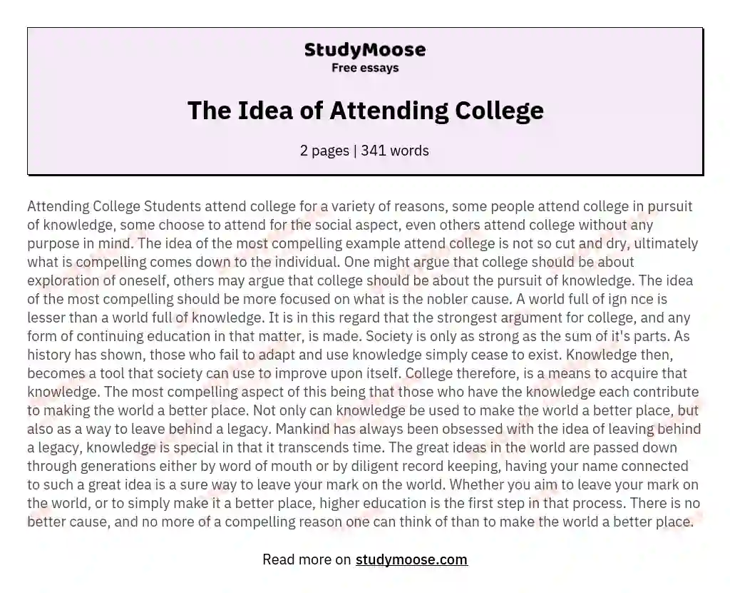 The Idea of Attending College essay