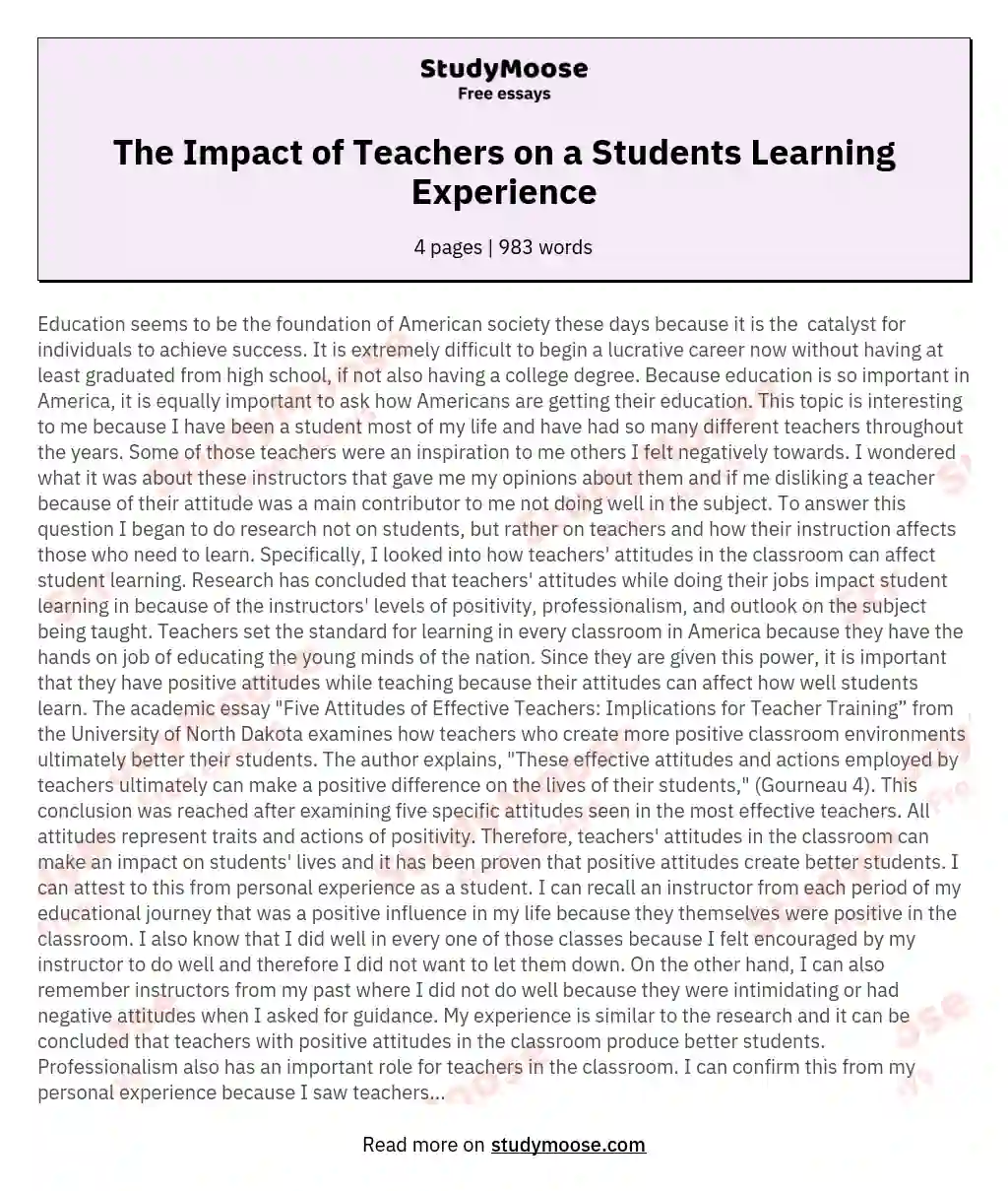 The Impact of Teachers on a Students Learning Experience essay