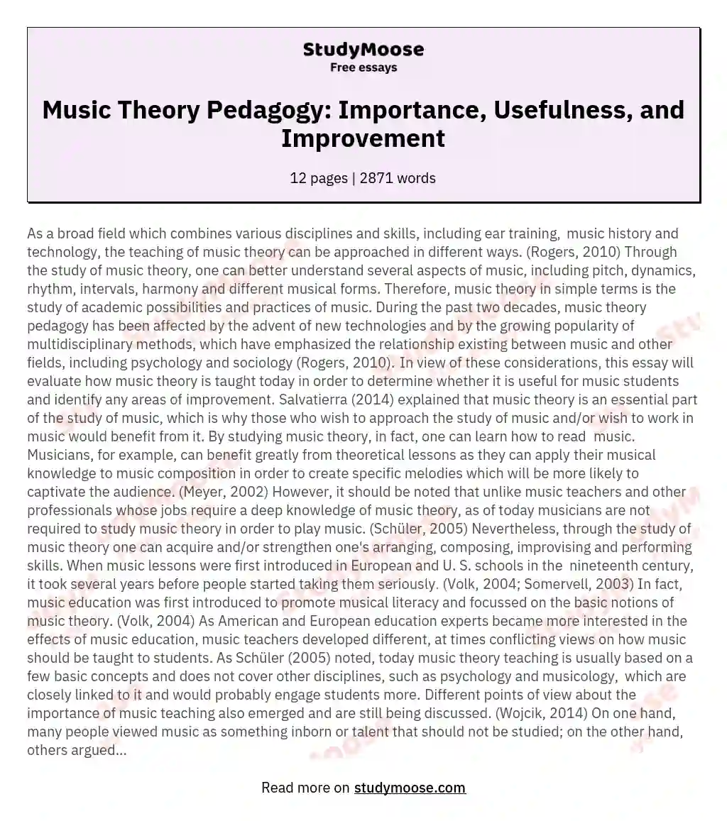 The Importance and Usefulness of Music Theory Pedagogy and the Possible Areas of Improvement