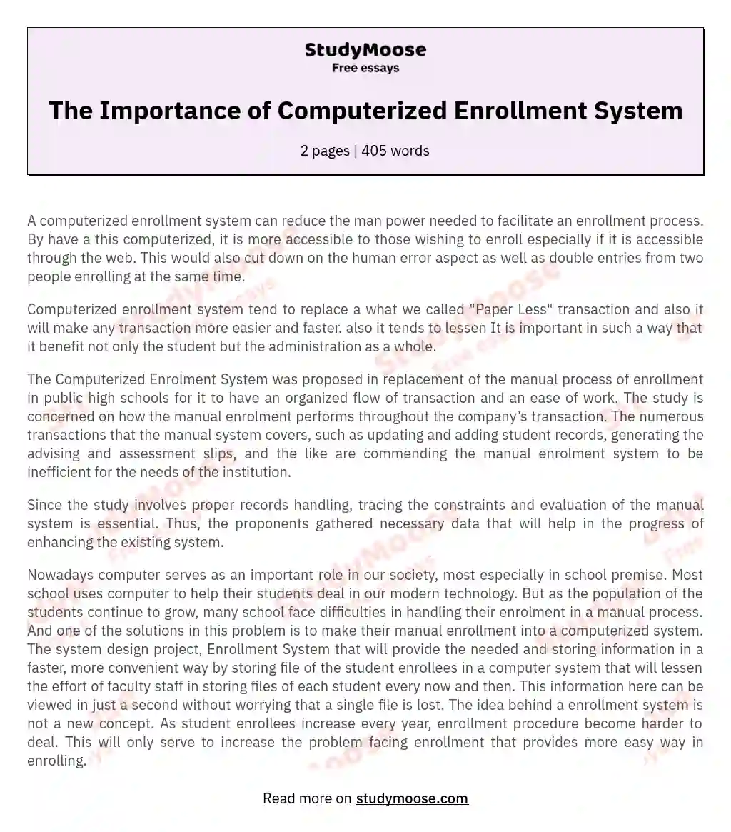 The Importance of Computerized Enrollment System essay