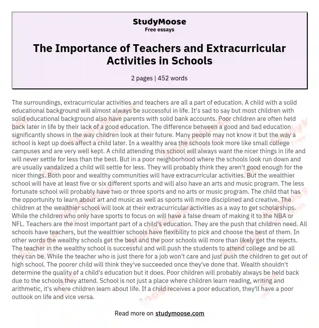 The Importance of Teachers and Extracurricular Activities in Schools essay