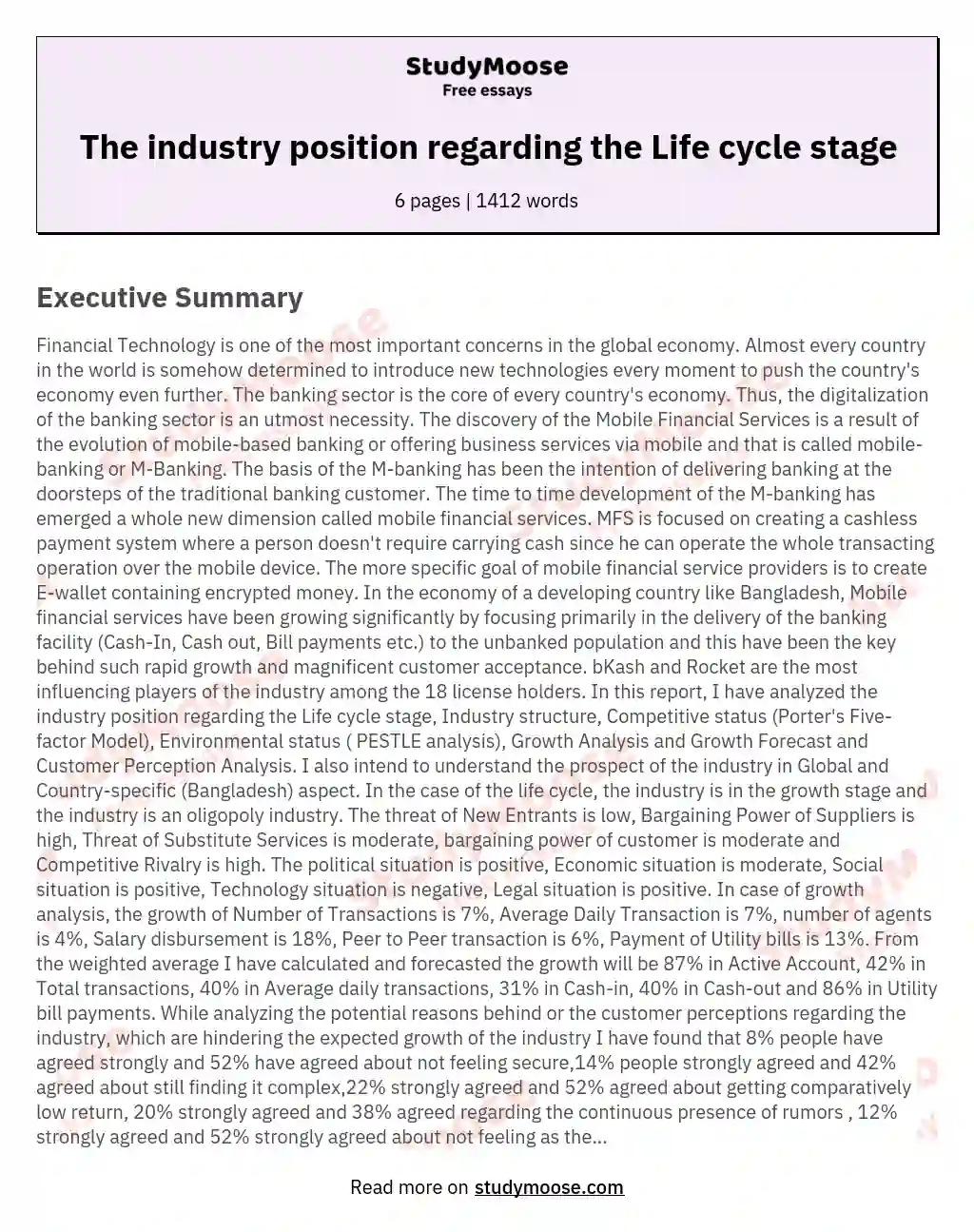 The industry position regarding the Life cycle stage essay