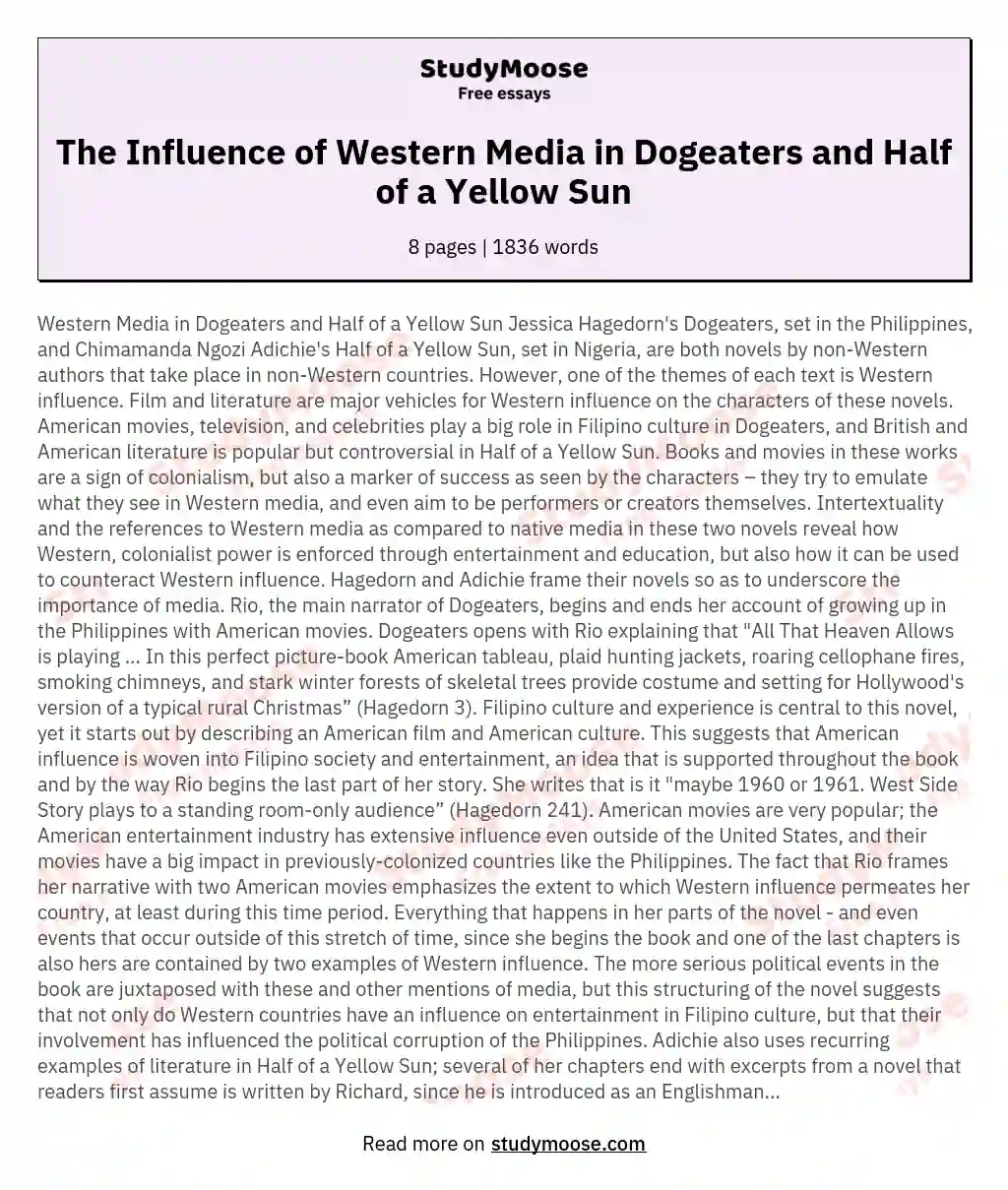 The Influence of Western Media in Dogeaters and Half of a Yellow Sun essay