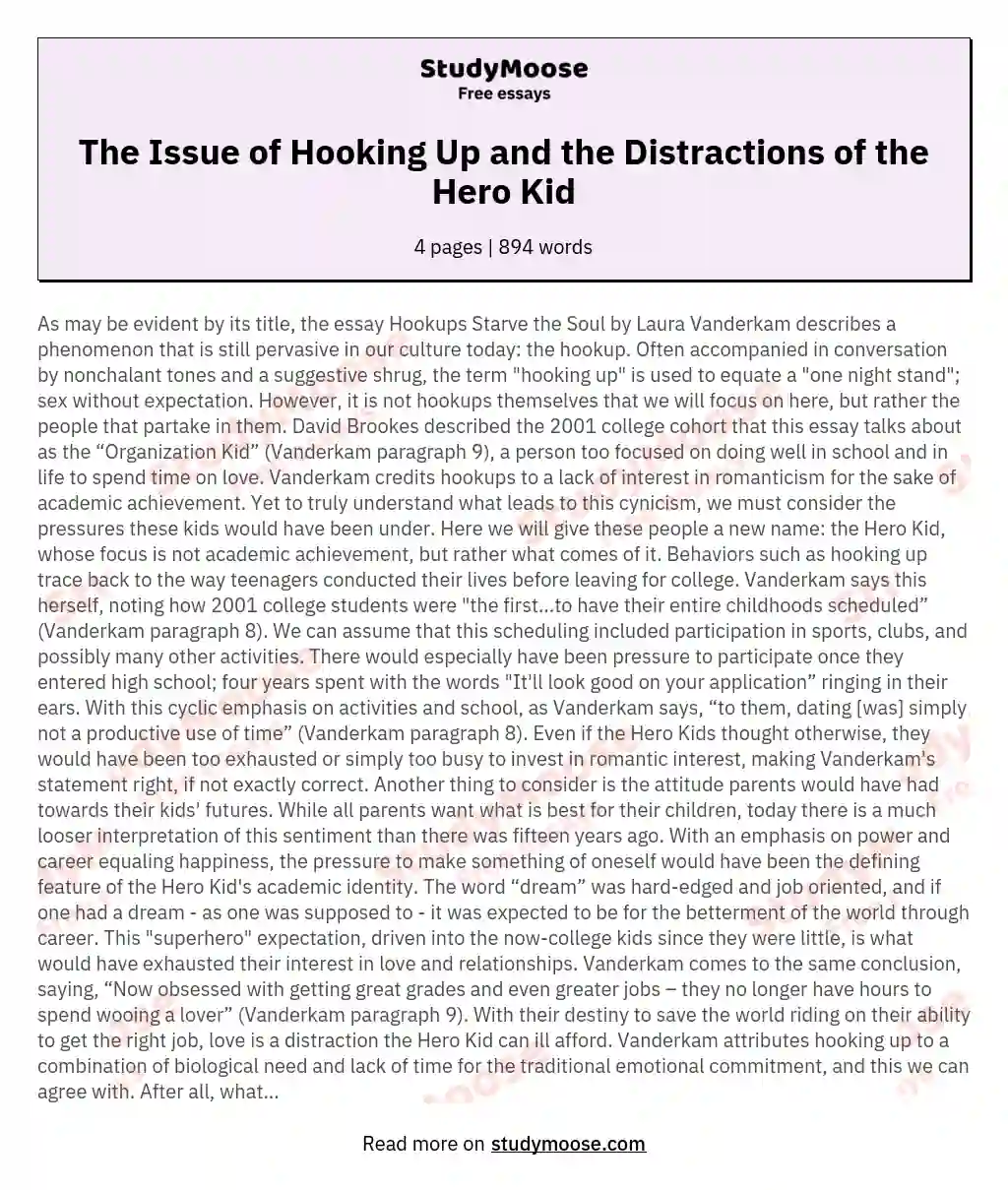 The Issue of Hooking Up and the Distractions of the Hero Kid essay