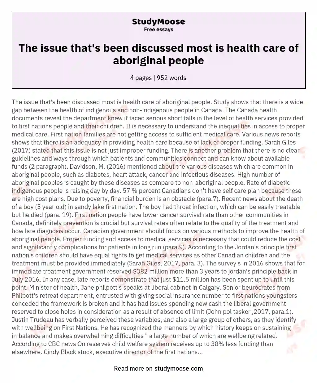 The issue that's been discussed most is health care of aboriginal people essay