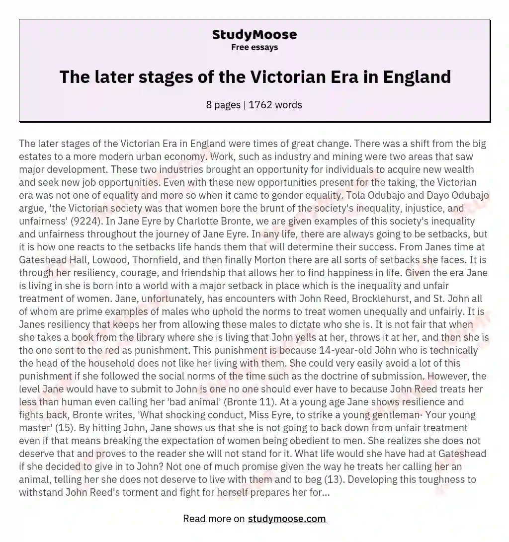 The later stages of the Victorian Era in England essay