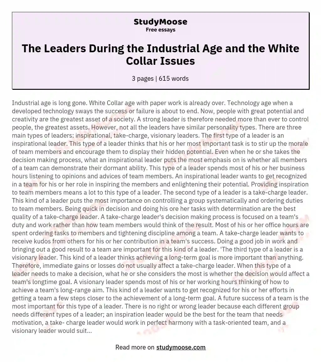 The Leaders During the Industrial Age and the White Collar Issues essay