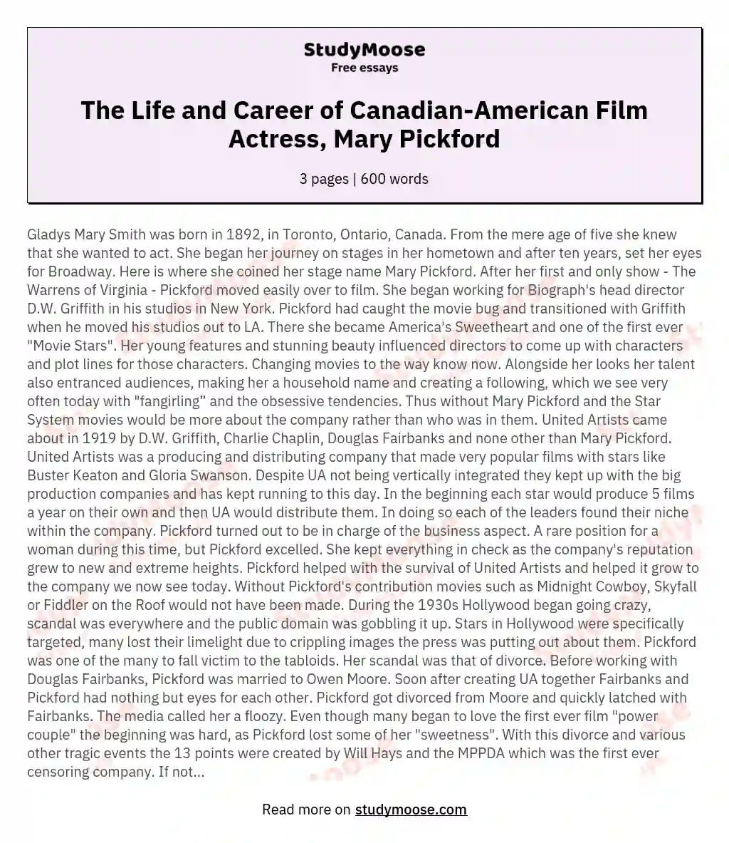 The Life and Career of Canadian-American Film Actress, Mary Pickford essay