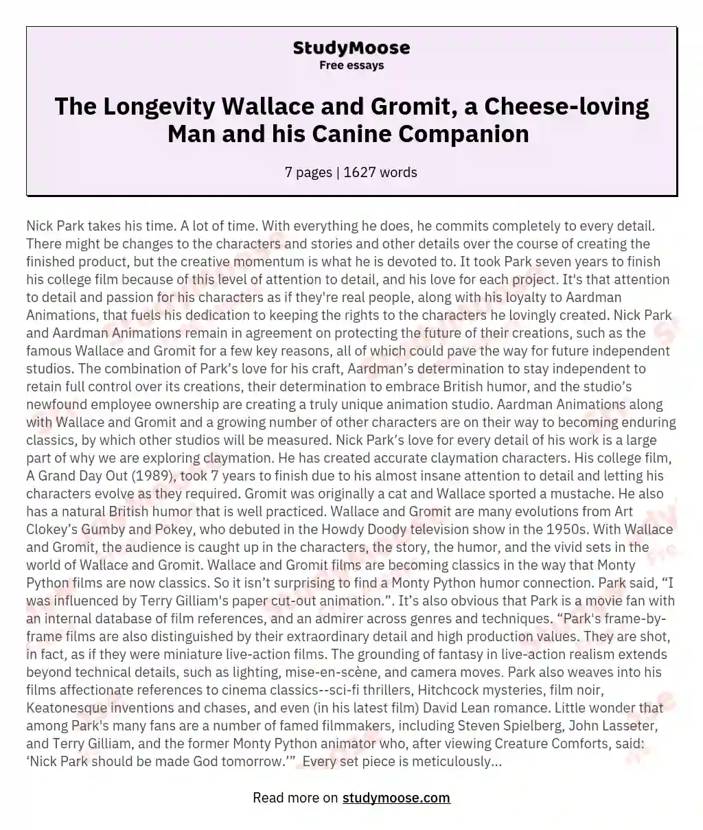 The Longevity Wallace and Gromit, a Cheese-loving Man and his Canine Companion  essay