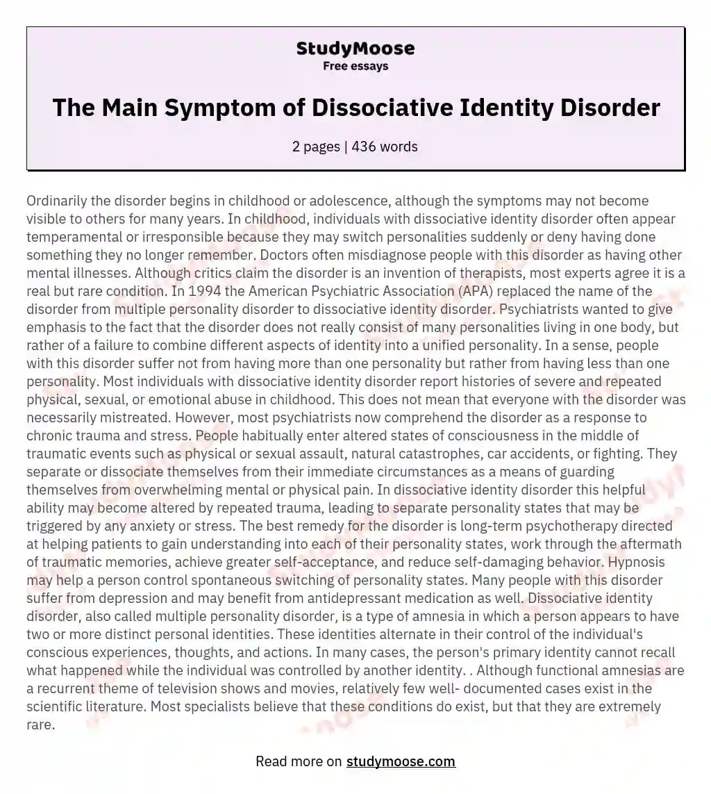 The Main Symptom of Dissociative Identity Disorder essay