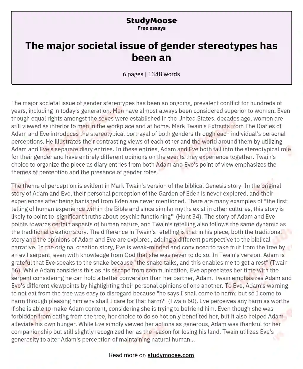 The major societal issue of gender stereotypes has been an