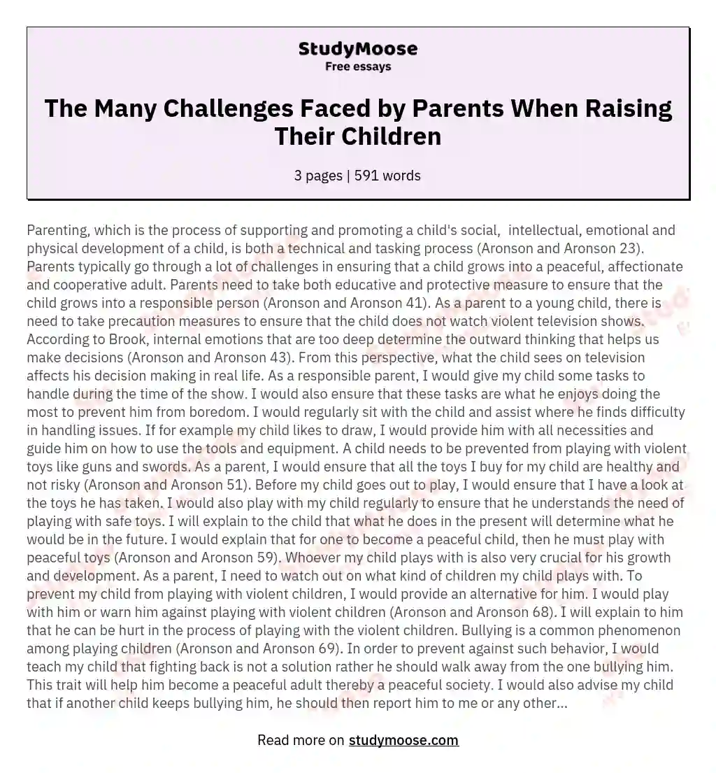 The Many Challenges Faced by Parents When Raising Their Children essay