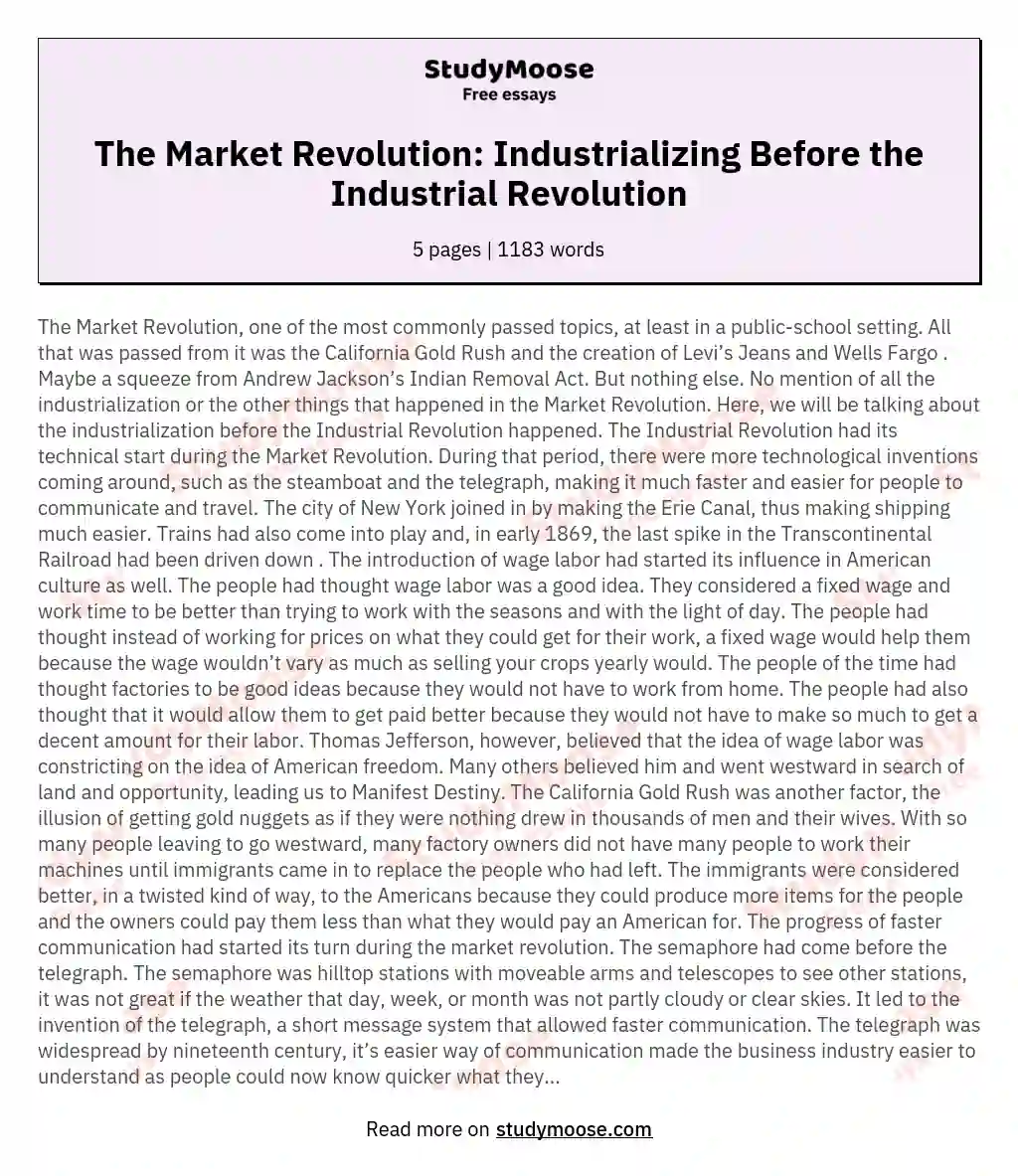 The Market Revolution: Industrializing Before the Industrial Revolution