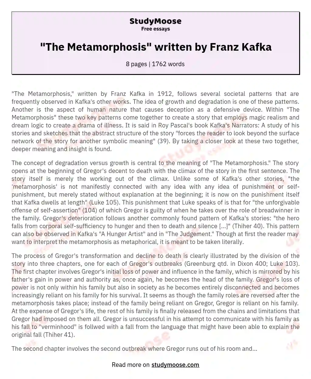 "The Metamorphosis" written by Franz Kafka