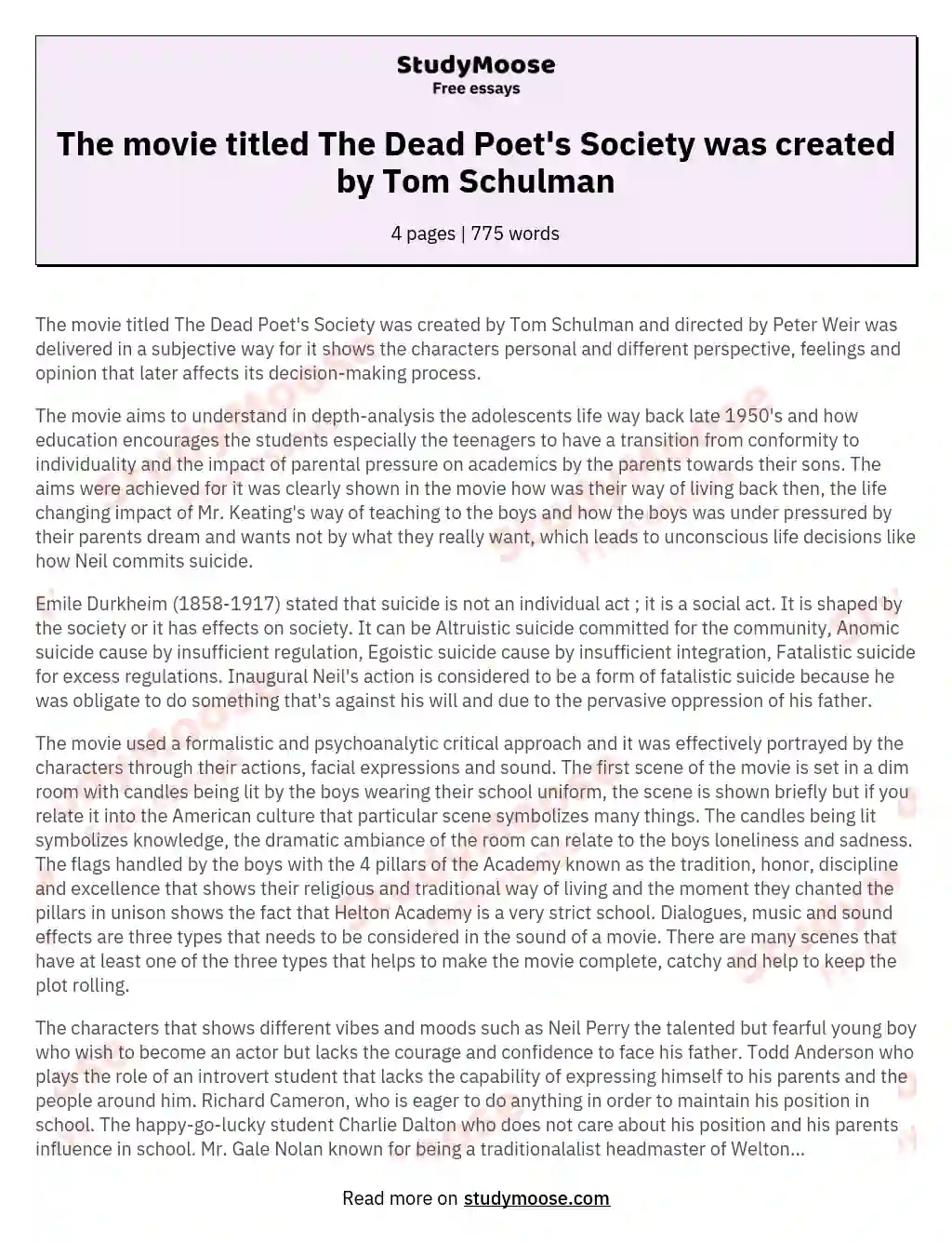 The movie titled The Dead Poet's Society was created by Tom Schulman