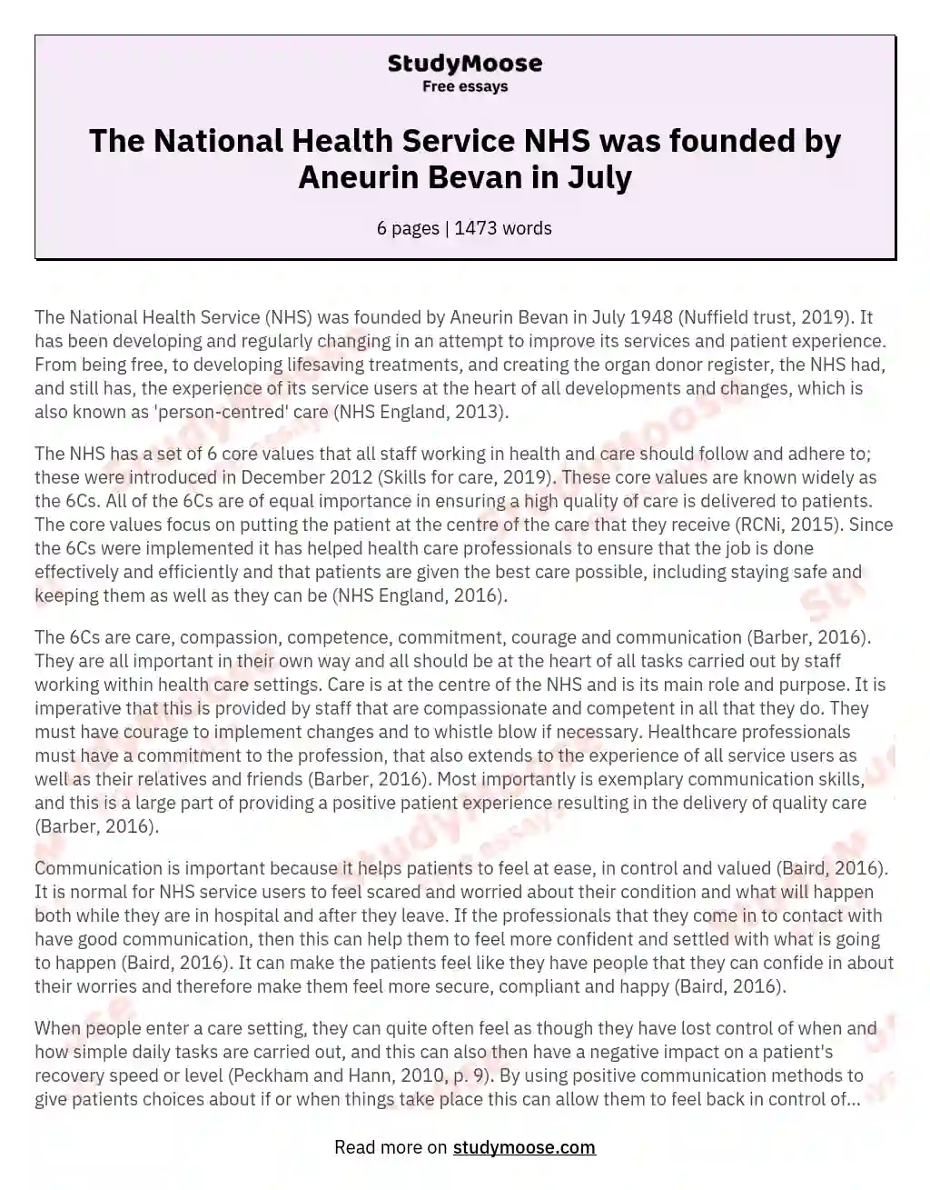 The National Health Service NHS was founded by Aneurin Bevan in July