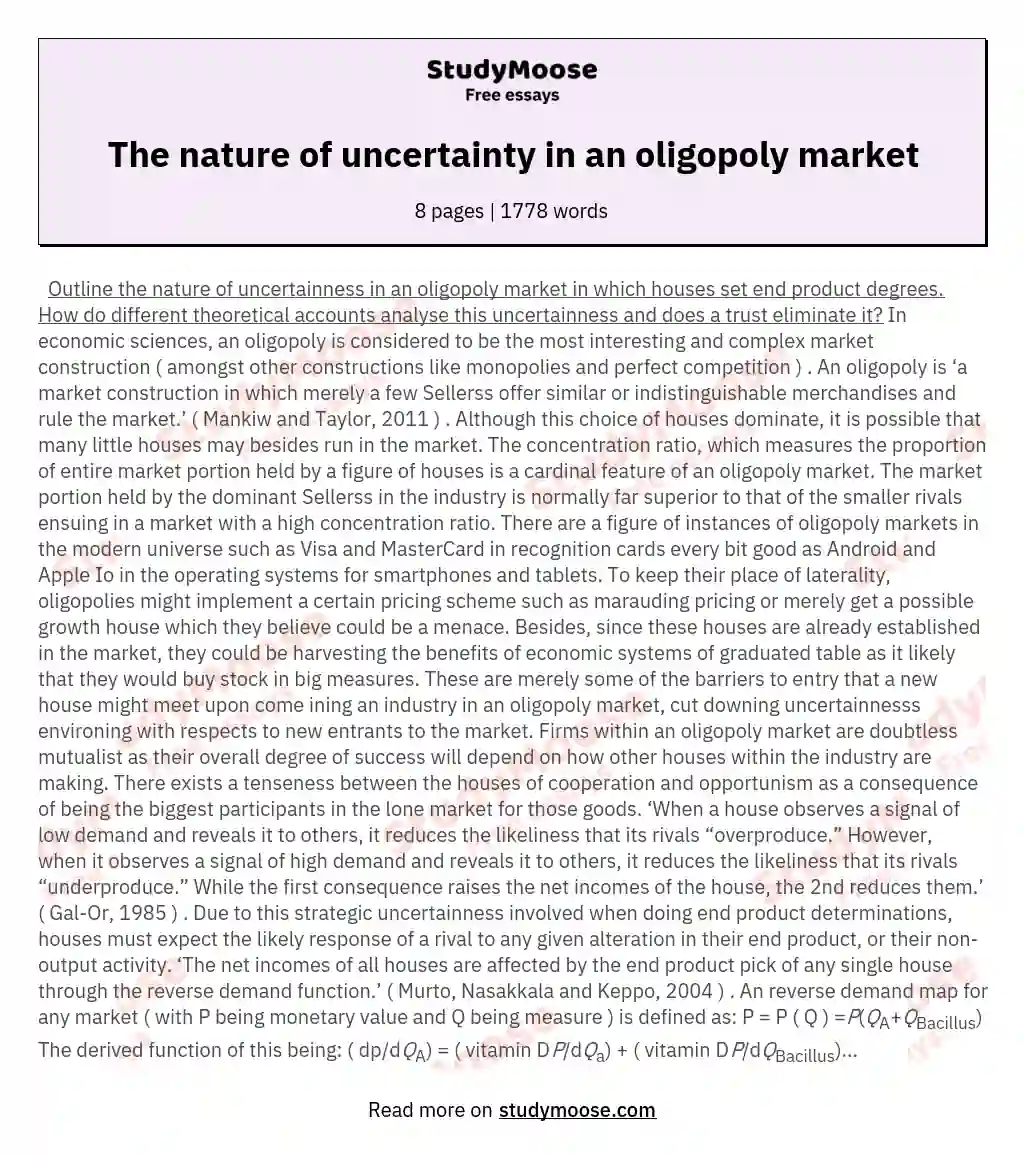 The nature of uncertainty in an oligopoly market essay