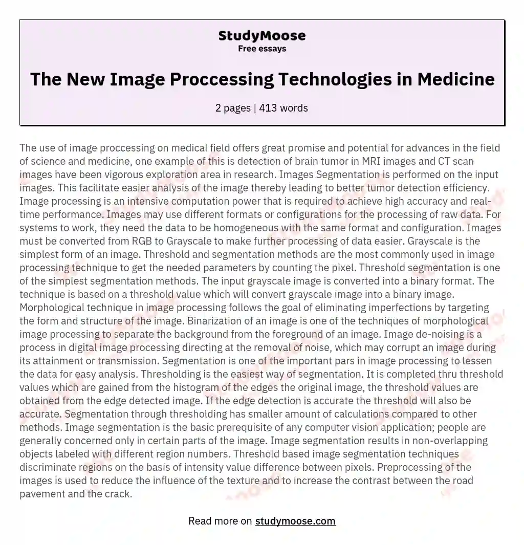 The New Image Proccessing Technologies in Medicine essay