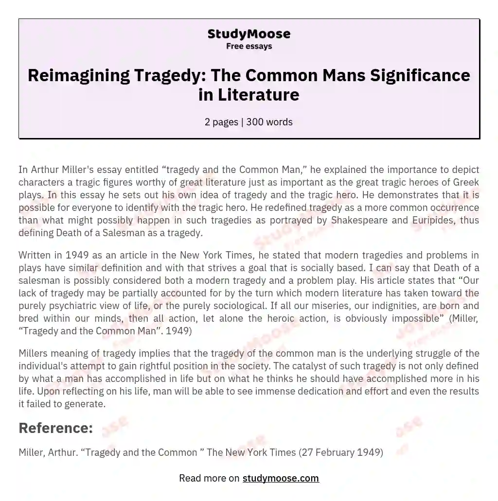 Reimagining Tragedy: The Common Mans Significance in Literature essay