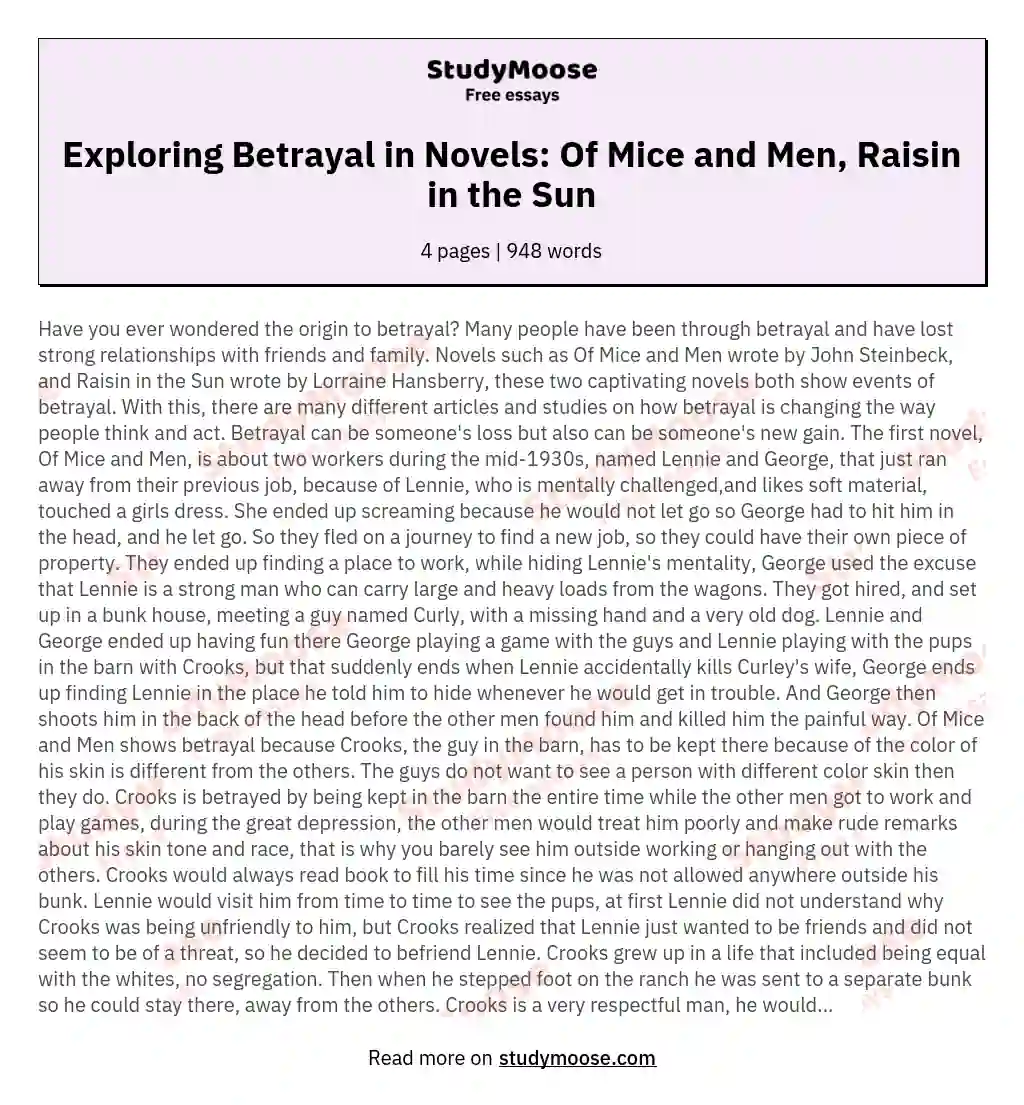Exploring Betrayal in Novels: Of Mice and Men, Raisin in the Sun essay