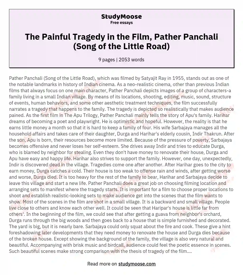 The Painful Tragedy in the Film, Pather Panchali (Song of the Little Road) essay