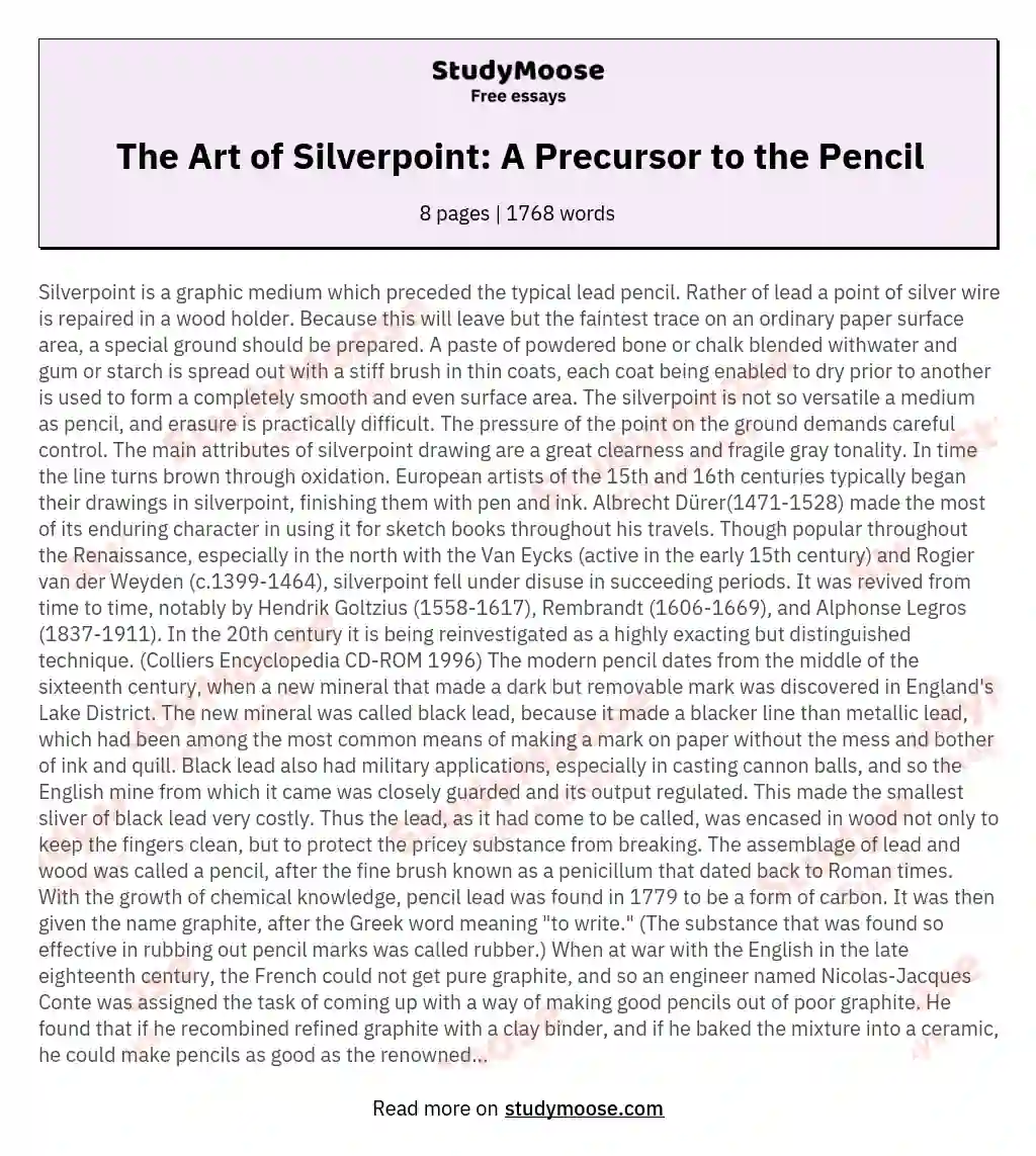 The Art of Silverpoint: A Precursor to the Pencil essay